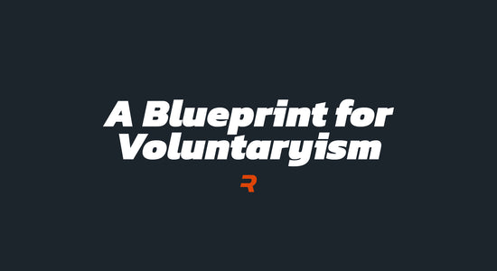 A Blueprint for Voluntaryism - RAMMFIT