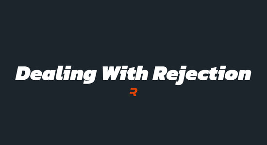 Dealing With Rejection - RAMMFIT