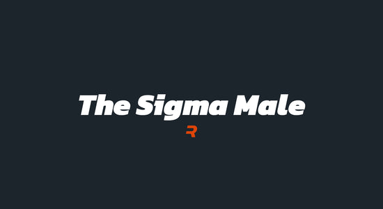 The Sigma Male - RAMMFIT