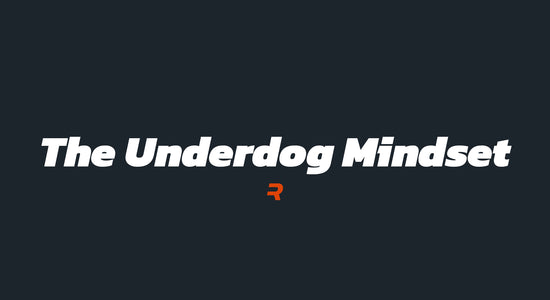 The Underdog Mindset - RAMMFIT